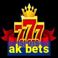 ak bets